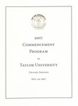 2007 Commencement Program by Taylor University