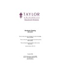 Taylor University Graduate Catalog 2014-15 by Taylor University