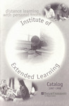 Institute of Extended Learning Catalog 1997-1998 by Taylor University Fort Wayne