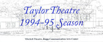 Taylor Theatre 1994-95 Season by Taylor University