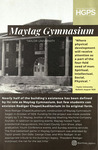 Maytag Gymnasium by History, Global, and Political Science Department