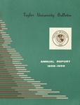 Taylor University Bulletin Annual Report 1958-1959 (1959)