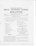 Fort Wayne Bible Training School Bulletin: July 1910