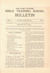 Fort Wayne Bible Training School Bulletin: April 1911
